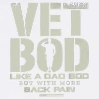Vet Bod Like Dad Bod But With More Back Pain Garment-Dyed Sweatshirt
