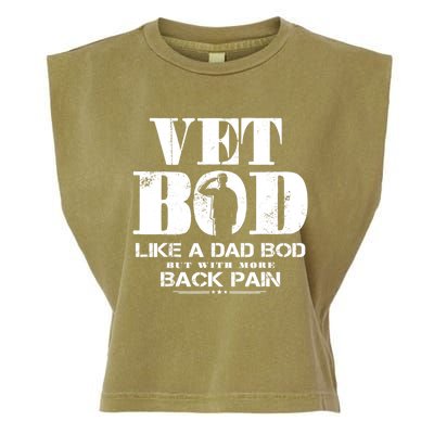 Vet Bod Like A Dad Bod But With More Back Pain Garment-Dyed Women's Muscle Tee