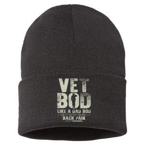 Vet Bod Like Dad Bod But With More Back Pain Fathers Day Sustainable Knit Beanie