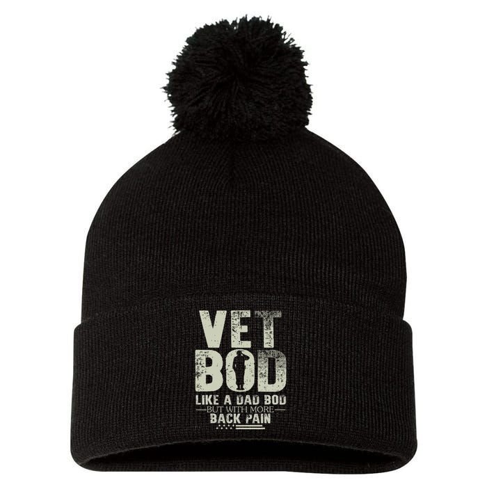 Vet Bod Like Dad Bod But With More Back Pain Fathers Day Pom Pom 12in Knit Beanie