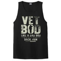 Vet Bod Like Dad Bod But With More Back Pain Fathers Day PosiCharge Competitor Tank