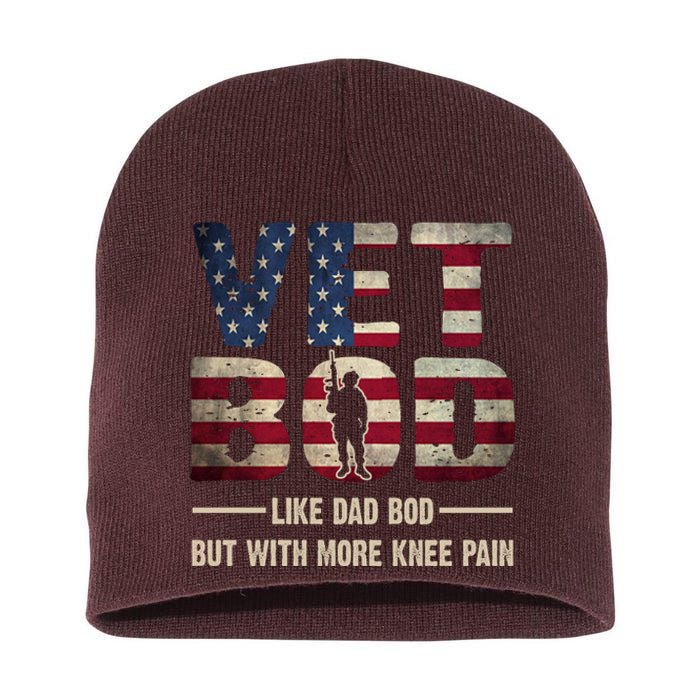 Vet Bod Like A Dad Bod But With More Knee Pain Veteran Short Acrylic Beanie