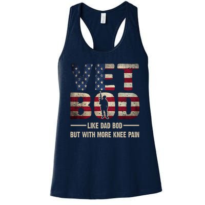 Vet Bod Like A Dad Bod But With More Knee Pain Veteran Women's Racerback Tank