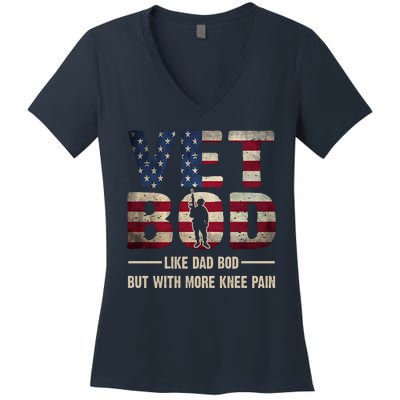 Vet Bod Like A Dad Bod But With More Knee Pain Veteran Women's V-Neck T-Shirt