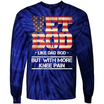 Vet Bod Like Dad Bod But With More Knee Pain Tie-Dye Long Sleeve Shirt