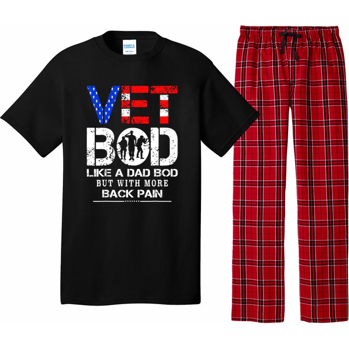 Vet Bod Like Dad Bod But With More Back Pain Veterans Day Pajama Set