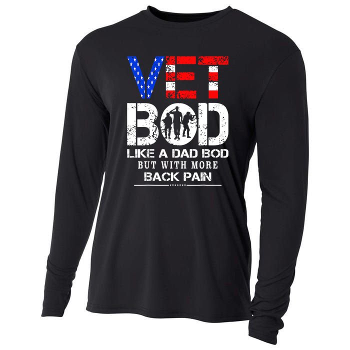 Vet Bod Like Dad Bod But With More Back Pain Veterans Day Cooling Performance Long Sleeve Crew