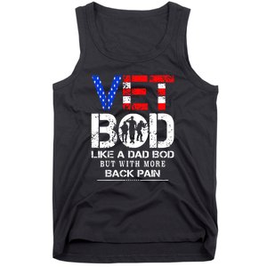 Vet Bod Like Dad Bod But With More Back Pain Veterans Day Tank Top