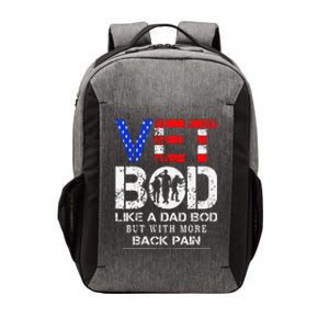 Vet Bod Like Dad Bod But With More Back Pain Veterans Day Vector Backpack