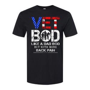 Vet Bod Like Dad Bod But With More Back Pain Veterans Day Softstyle CVC T-Shirt