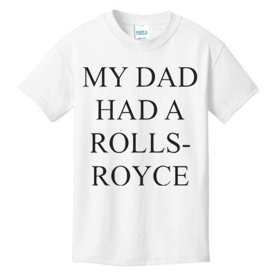 Victoria Beckham My Dad Had A Rolls Royce Kids T-Shirt