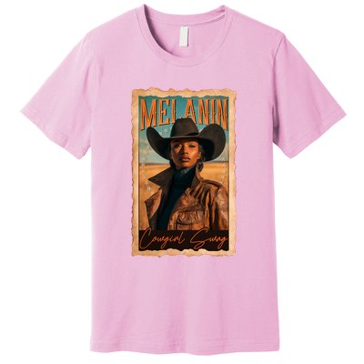 Vintage Beautiful Melanin Cowgirl Swag Black African American Cowgirl Premium T-Shirt