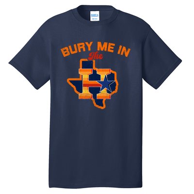 Vintage Bury Me In The H Houston Baseball Tall T-Shirt