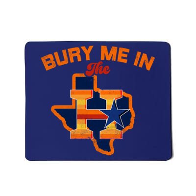 Vintage Bury Me In The H Houston Baseball Mousepad