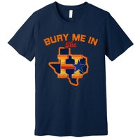 Vintage Bury Me In The H Houston Baseball Premium T-Shirt