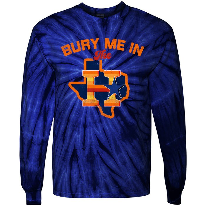 Vintage Bury Me In The H Houston Baseball Tie-Dye Long Sleeve Shirt