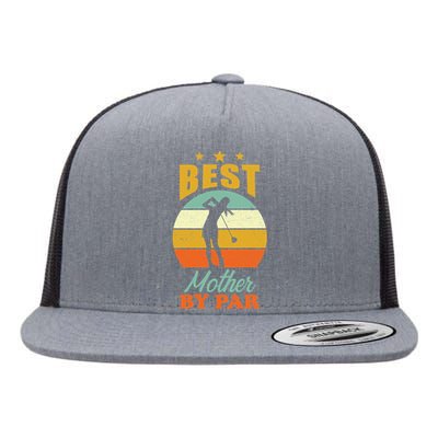 Vintage Best Mother By Par Mom Golf Gift For Mother's Day Flat Bill Trucker Hat