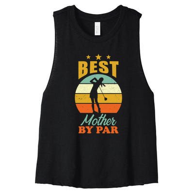 Vintage Best Mother By Par Mom Golf Gift For Mother's Day Women's Racerback Cropped Tank