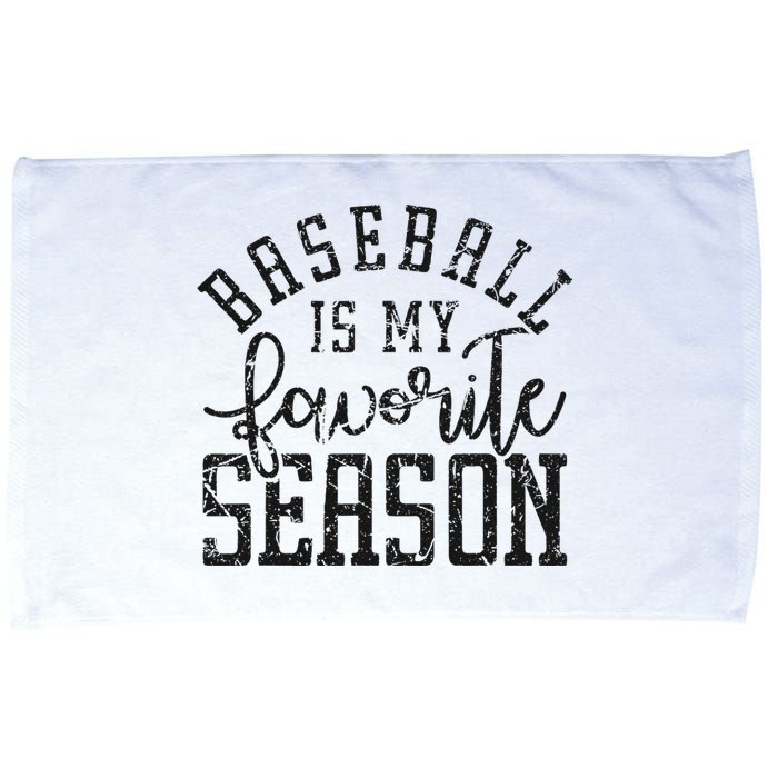 Vintage Baseball Mom Dad Baseball Is My Favorite Season Microfiber Hand Towel