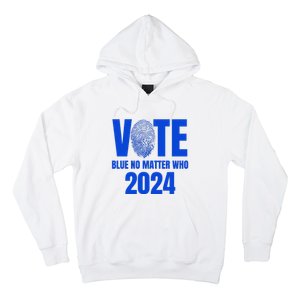 Vote Blue No Matter Who 2024 Hoodie