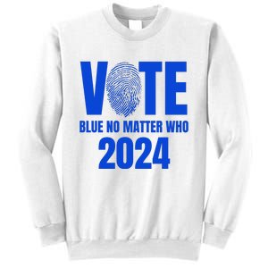 Vote Blue No Matter Who 2024 Sweatshirt