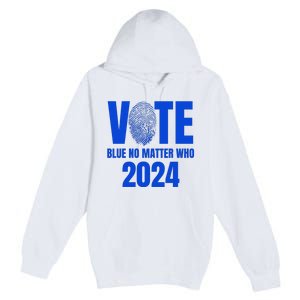 Vote Blue No Matter Who 2024 Premium Pullover Hoodie