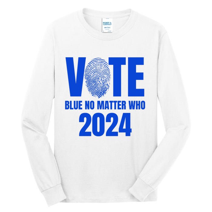 Vote Blue No Matter Who 2024 Tall Long Sleeve T-Shirt