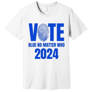 Vote Blue No Matter Who 2024 Premium T-Shirt