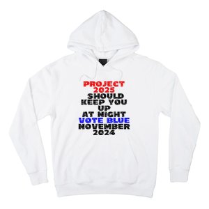 Vote Blue November 2024 Election Project 2025 Biden Democrat Hoodie