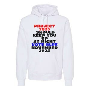 Vote Blue November 2024 Election Project 2025 Biden Democrat Premium Hoodie