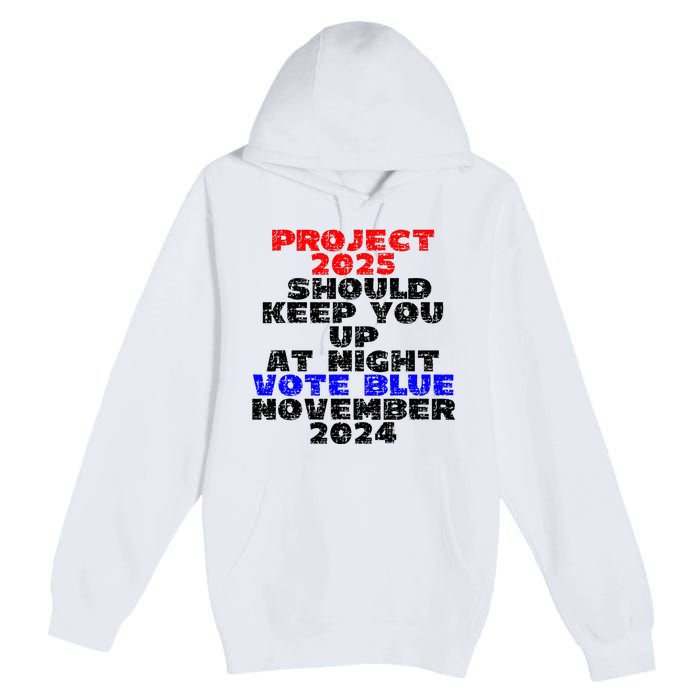 Vote Blue November 2024 Election Project 2025 Biden Democrat Premium Pullover Hoodie