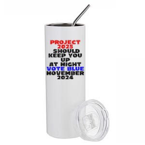 Vote Blue November 2024 Election Project 2025 Biden Democrat Stainless Steel Tumbler