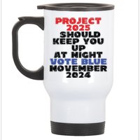 Vote Blue November 2024 Election Project 2025 Biden Democrat Stainless Steel Travel Mug