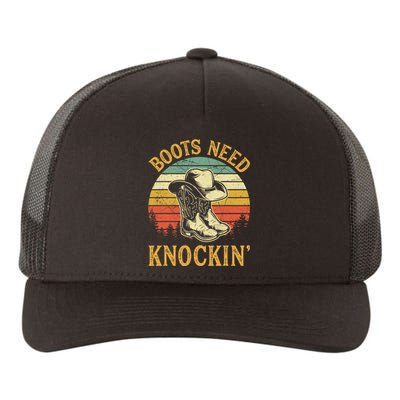 Vintage Boots Need Knockin Knocking Country Music Yupoong Adult 5-Panel Trucker Hat