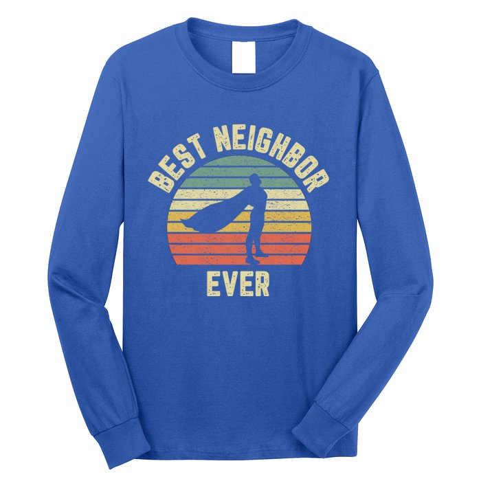 Vintage Best Neighbor Ever Superhero Fun Gift Graphic Gift Long Sleeve Shirt