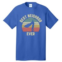 Vintage Best Neighbor Ever Superhero Fun Gift Graphic Gift Tall T-Shirt