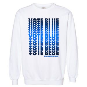 Vote Blue No Matter Who Quote Democracy Election 2024 Garment-Dyed Sweatshirt