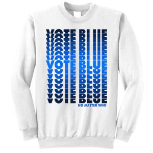 Vote Blue No Matter Who Quote Democracy Election 2024 Sweatshirt