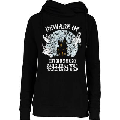 Vintage Beware Of Hitchhiking Ghosts Fun Halloween Party Womens Funnel Neck Pullover Hood