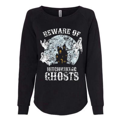 Vintage Beware Of Hitchhiking Ghosts Fun Halloween Party Womens California Wash Sweatshirt