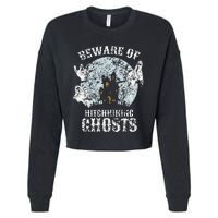 Vintage Beware Of Hitchhiking Ghosts Fun Halloween Party Cropped Pullover Crew