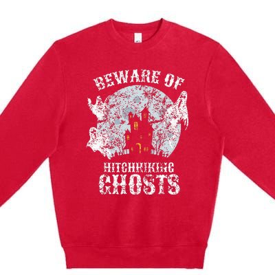 Vintage Beware Of Hitchhiking Ghosts Fun Halloween Party Premium Crewneck Sweatshirt