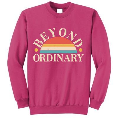 Vintage Beyond Ordinary Sweatshirt