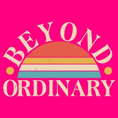 Vintage Beyond Ordinary T-Shirt
