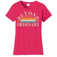 Vintage Beyond Ordinary Women's T-Shirt