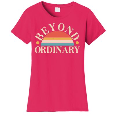 Vintage Beyond Ordinary Women's T-Shirt