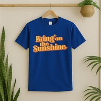 Vintage Bring On The Sunshine Cute Retro 70s Beach Vacation Cool Gift T-Shirt