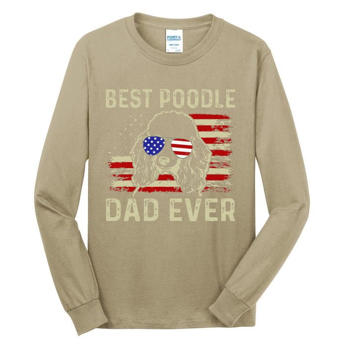 Vintage Best Poodle Dad Ever Dog Lover Tees Fathers Day Gift Tall Long Sleeve T-Shirt