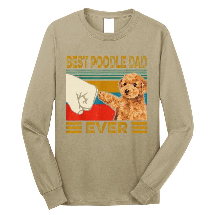 Vintage Best Poodle Dad Ever Dog Lover Tees Fathers Day Long Sleeve Shirt