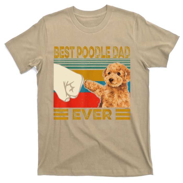 Vintage Best Poodle Dad Ever Dog Lover Tees Fathers Day T-Shirt